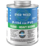 Ever weld Solvent Weld Glue