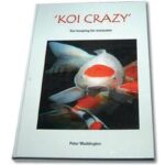 Koi Crazy Book by Peter Waddington