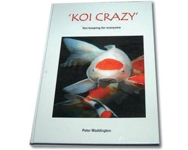 54999_c2c7e1c7-7a6b-4966-82d8-657d1d91415f.jpg Koi Crazy Book by Peter Waddington