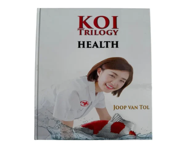 Koi Trilogy: Health Book by Joop van Tol
